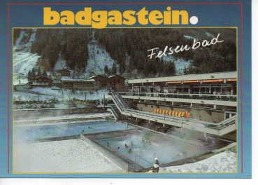 Ansichtskarte Badgastein Felsenbad